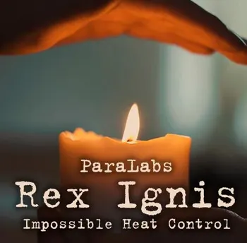 Rex Ignis - Nemožné Tepla Kontroly ParaLabs -Magické triky